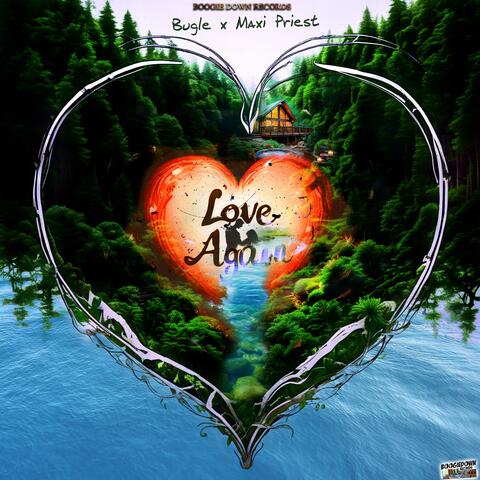 Love Again (feat. Maxi Priest)