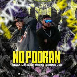 No Podran (feat. Dj Mastrat)