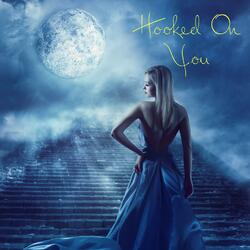 Hooked On You (feat. Jeanette)