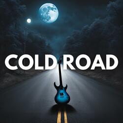 Cold Road