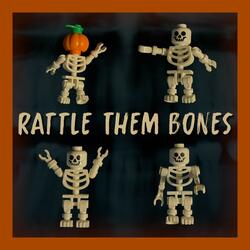 Rattle Them Bones
