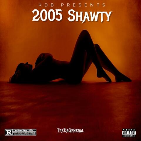 2005 Shawty