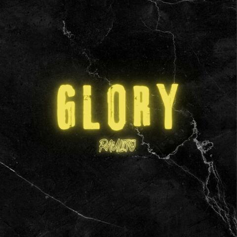 GLORY