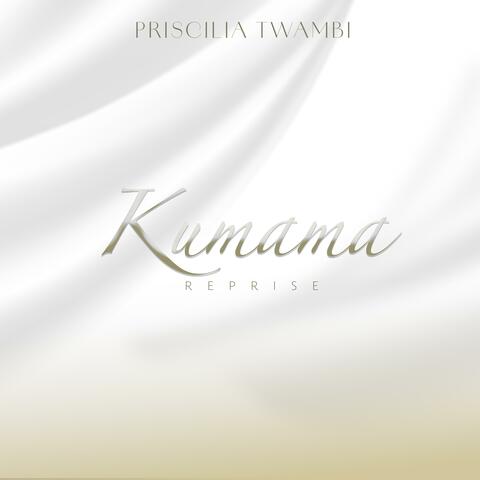 Kumama (reprise)