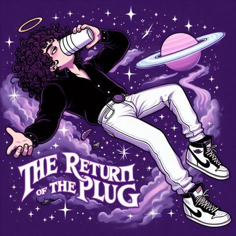 THE RETURN OF THE PLUG