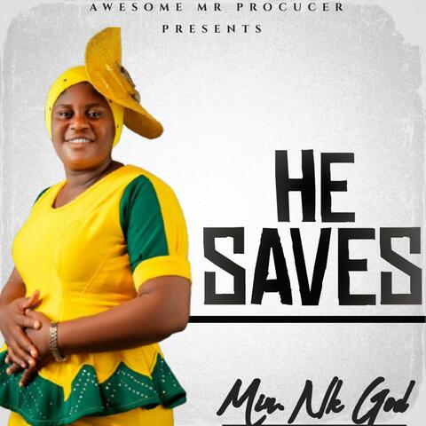 HE SAVES