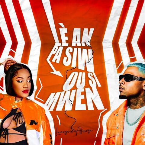 Lè an pa siw ou si mwen (feat. Aknose)