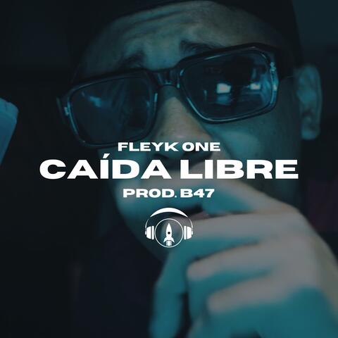 Caída Libre (feat. B47)
