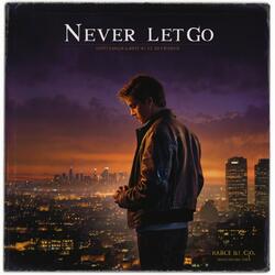 Never Let Go