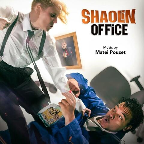 Shaolin Office (Original Soundtrack)