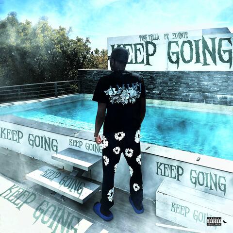 Keep Going (feat. Otrvonte)