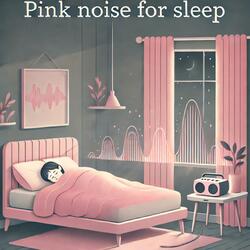 Pink Noise for Sleep (40 Minutes)