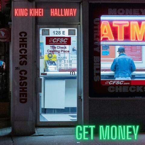 Get Money (feat. Hallway)