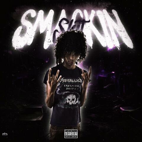 Smackin Shit