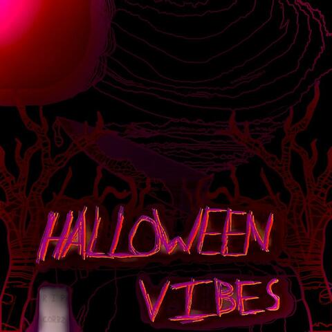 HALLOWEEN VIBES (Haunted Edition)