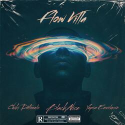 Flow Villa (feat. BlackNice & Yapiz Envolucre)