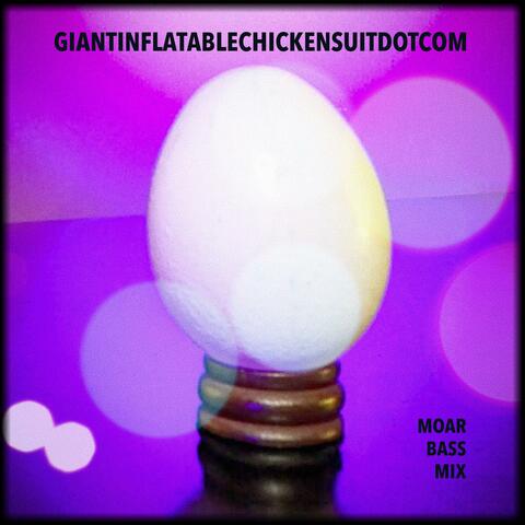 Giant Inflatable Chicken Suit Dot Com (Moar Bass Mix)