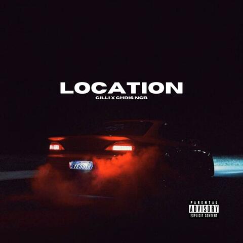 Location (feat. Chris NGB)