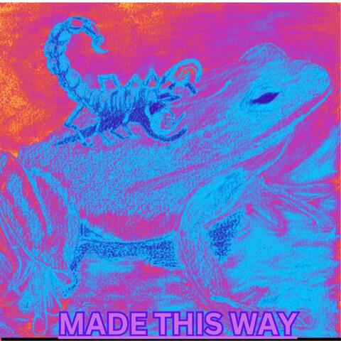Made This Way