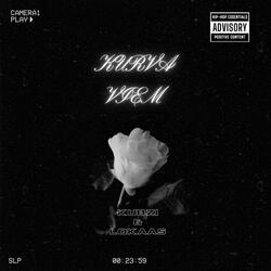 KURVA VIEM (feat. Lokaas)