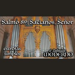 Salmo 89: Sácianos, Señor (28º TO B) [estrofas simples] (feat. Rebecca De La Torre)