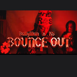 Bounce Out (feat. K5ive)