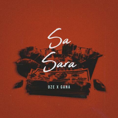 SA SARA (feat. Gana)