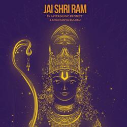 Jai Shri Ram (feat. Chaiitanya Bulusu)