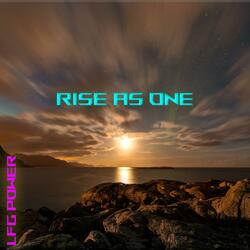 Rise As One
