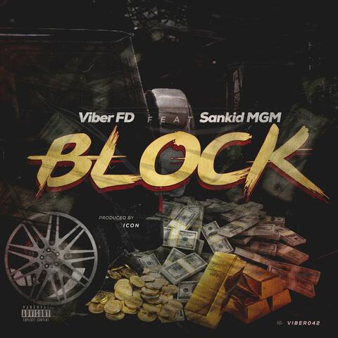 BLOCK (feat. Sankid MGM)