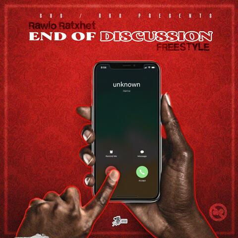 End of discussion freestyle