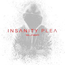 INSANITY PLEA