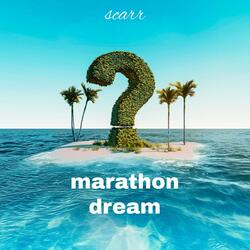 Marathon dream