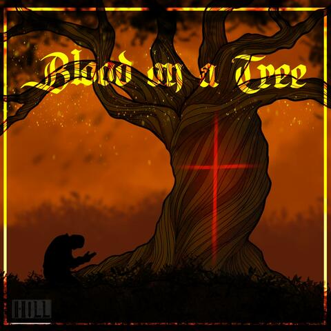 Blood on a Tree