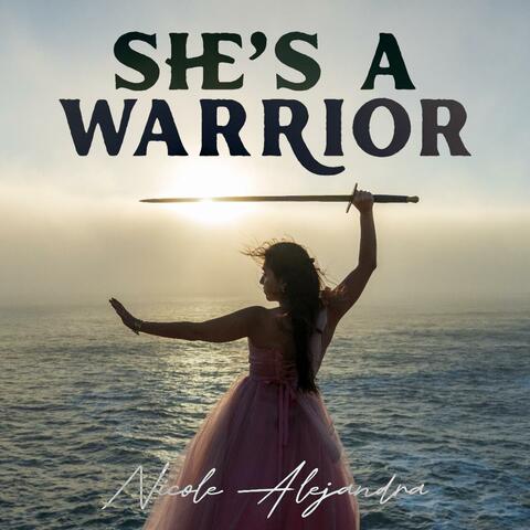 She's A Warrior