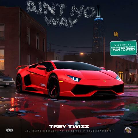 Aint No Way