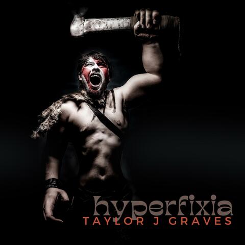 Hyperfixia