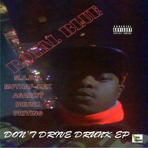 Don't Drive Drunk EP