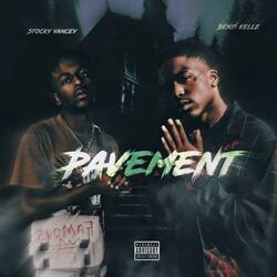 Pavement (feat. Benji Kellz)