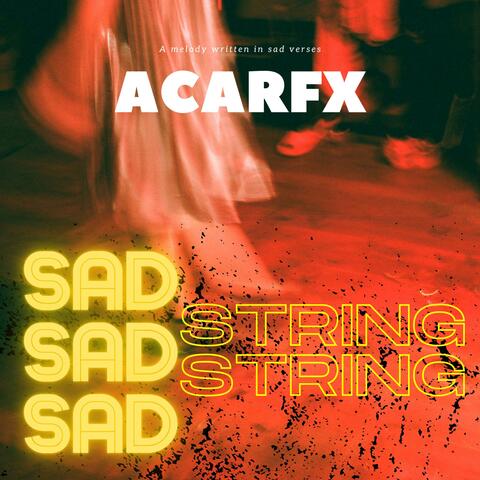 Sad String