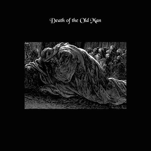 Death of the Old Man
