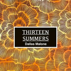 13 Summers