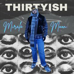 Thirtyish