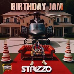 Birthday Jam (feat. Ejae & Sity Boi)