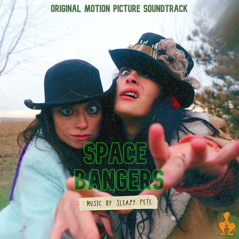 Space Bangers (Original Motion Picture Soundtrack)