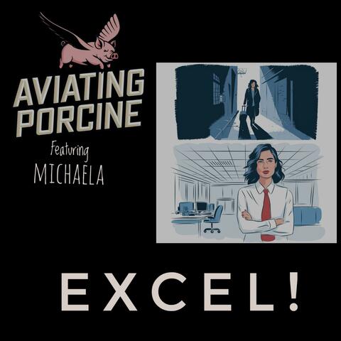 Excel! (feat. Michaela)