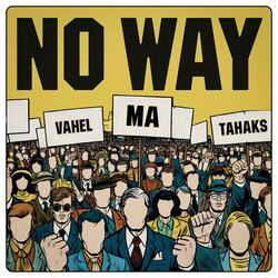Vahel ma tahaks