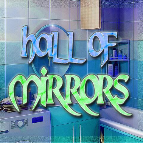 Hall Of Mirrors (feat. Hypnotize)
