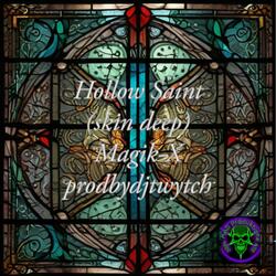 Hollow Saint (skin deep)