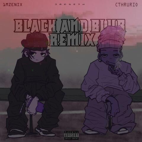 Black And Blur (feat. CThruRio) [Remix]